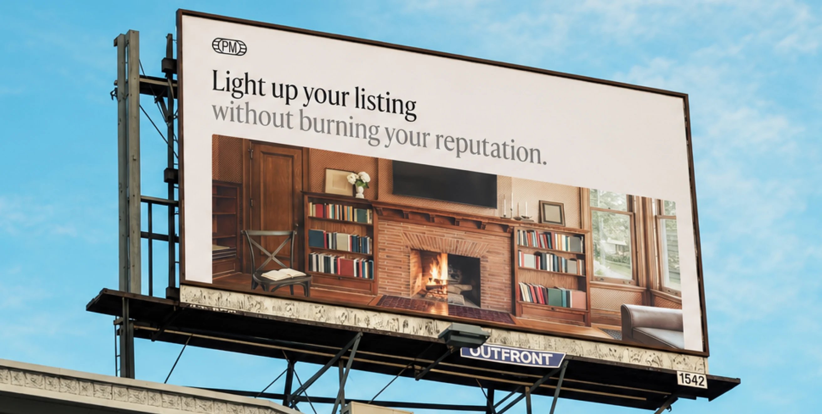 A PropMedia billboard — “Light up your listing without burning your reputation.” over a photo of a wood-panelled living room with a fireplace